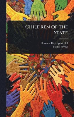 bokomslag Children of the State
