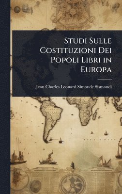 bokomslag Studi Sulle Costituzioni Dei Popoli Libri in Europa