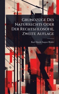 bokomslag GrundzÃ1/4ge Des Naturrechts Oder Der Rechtsfilosofie, Zweite Auflage
