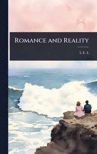 bokomslag Romance and Reality