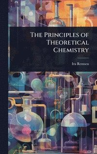 bokomslag Principles of Theoretical Chemistry