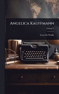bokomslag Angelica Kauffmann