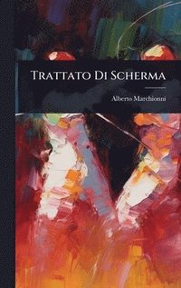 bokomslag Trattato Di Scherma