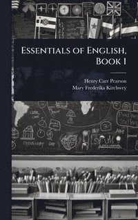 bokomslag Essentials of English, Book 1