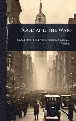 bokomslag Food and the War