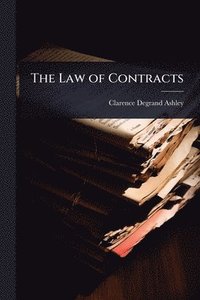 bokomslag The Law of Contracts