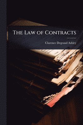 bokomslag The Law of Contracts