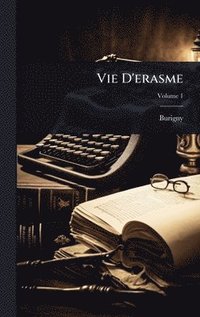 bokomslag Vie D'erasme