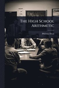 bokomslag High School Arithmetic