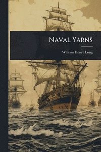 bokomslag Naval Yarns