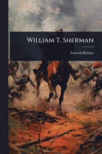 bokomslag William T. Sherman