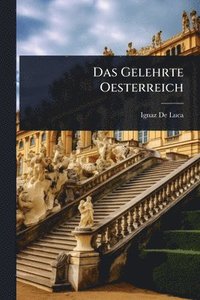 bokomslag Gelehrte Oesterreich