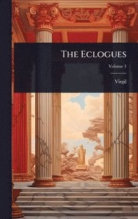 bokomslag Eclogues