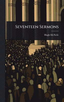 bokomslag Seventeen Sermons