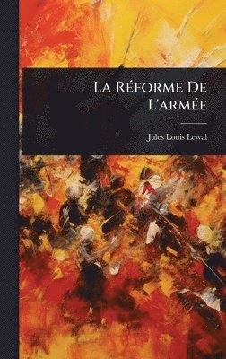 RÃ(c)forme De L'armÃ(c)e