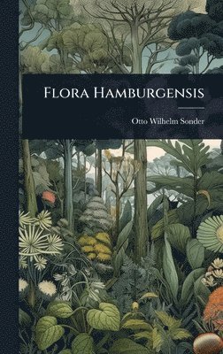 bokomslag Flora Hamburgensis