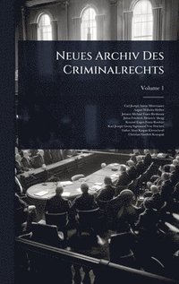 bokomslag Neues Archiv Des Criminalrechts