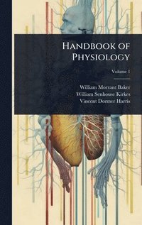 bokomslag Handbook of Physiology