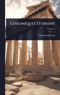 bokomslag Chroniques D'orient