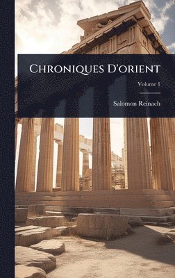 bokomslag Chroniques D'orient
