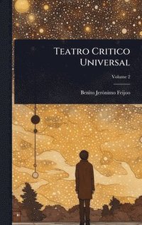 bokomslag Teatro Critico Universal