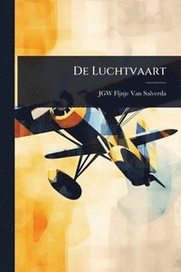 bokomslag De Luchtvaart