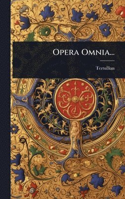 bokomslag Opera Omnia...