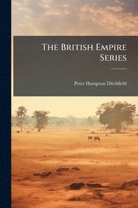 bokomslag British Empire Series