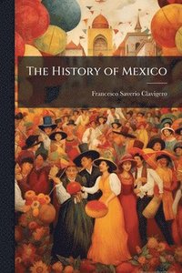 bokomslag History of Mexico
