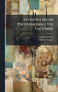 bokomslag Studi Sui Segni Professionali Dei Facchini