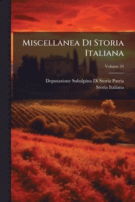 bokomslag Miscellanea Di Storia Italiana