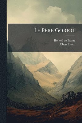 bokomslag Père Goriot