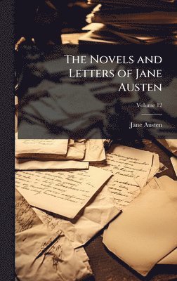 bokomslag Novels and Letters of Jane Austen