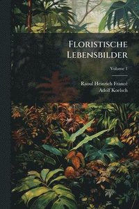 bokomslag Floristische Lebensbilder