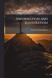 bokomslag Information and Illustration