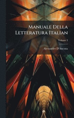 bokomslag Manuale Della Letteratura Italian