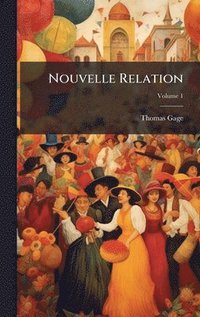 bokomslag Nouvelle Relation