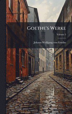 Goethe's Werke