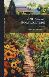 bokomslag Annals of Horticulture