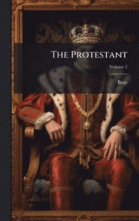 bokomslag The Protestant