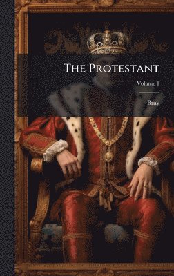 bokomslag The Protestant