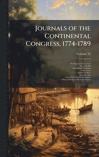bokomslag Journals of the Continental Congress, 1774-1789
