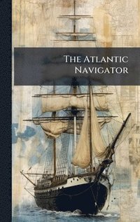 bokomslag Atlantic Navigator