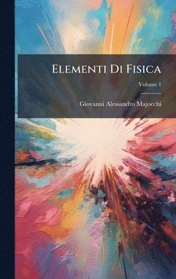 bokomslag Elementi Di Fisica