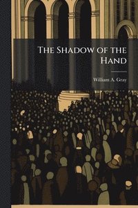 bokomslag Shadow of the Hand