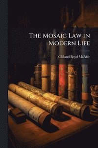 bokomslag Mosaic Law in Modern Life