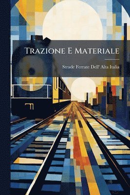 bokomslag Trazione E Materiale