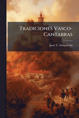 bokomslag Tradiciones Vasco-Cantabras