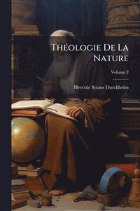 bokomslag ThÃ(c)ologie De La Nature