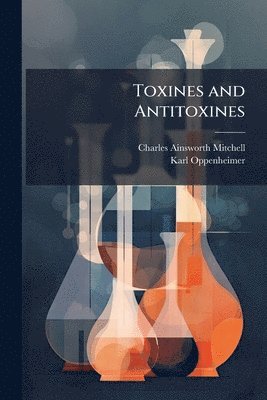 bokomslag Toxines and Antitoxines